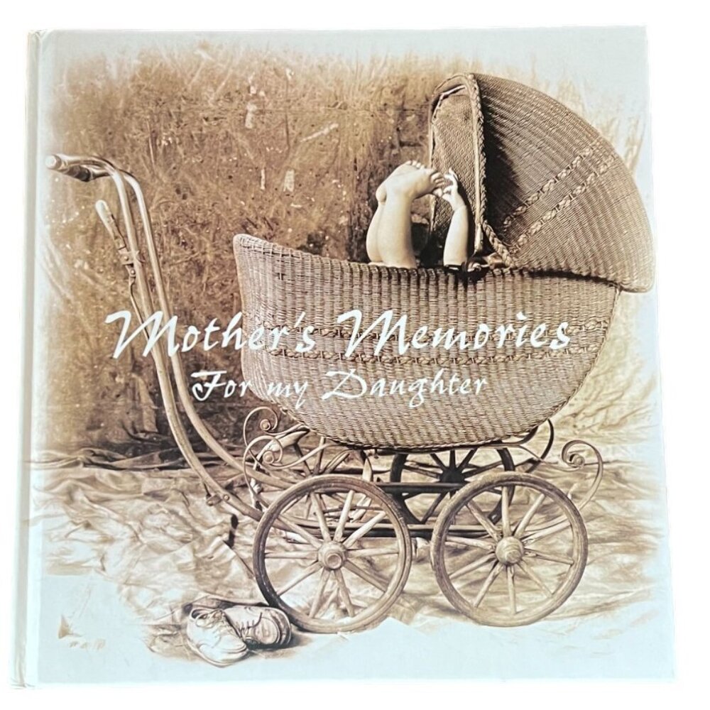 Mother's Memories for My Daughter, Hardcover Keepsake Book